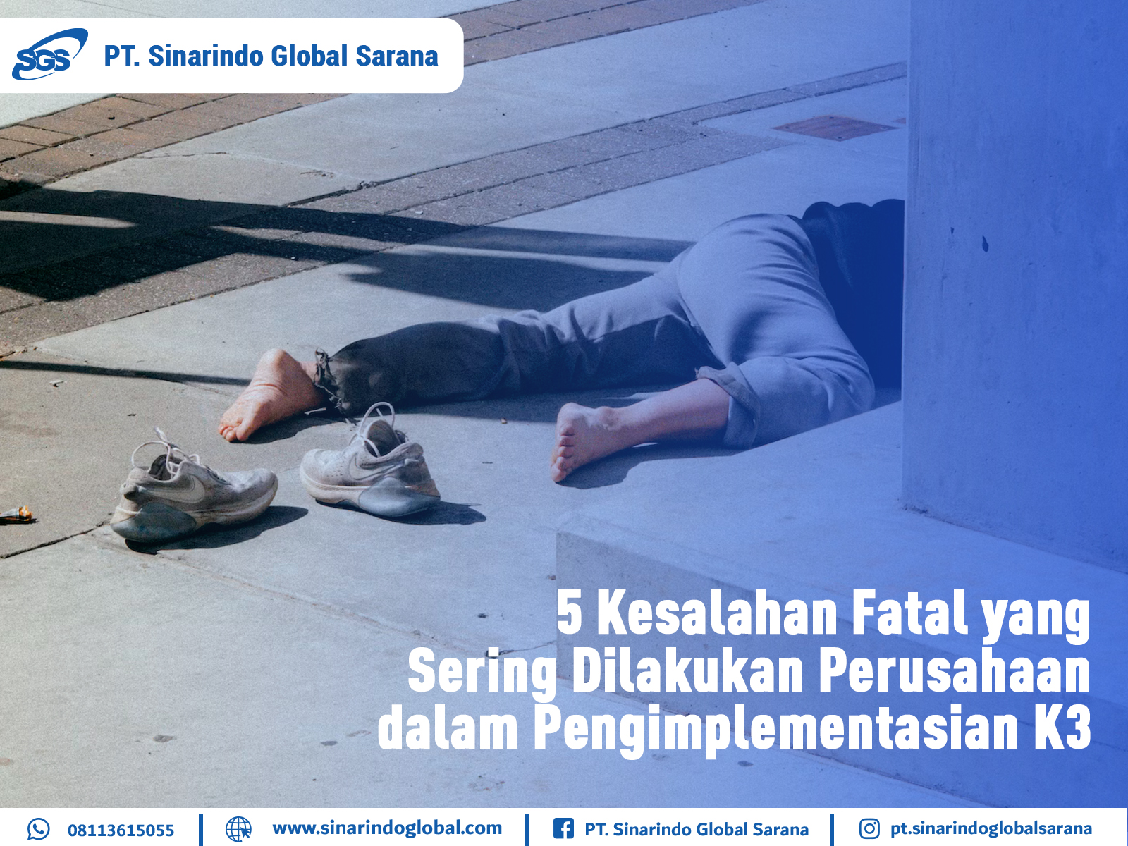 5 Kesalahan Fatal yang Sering Dilakukan Perusahaan dalam Pengimplementasian K3