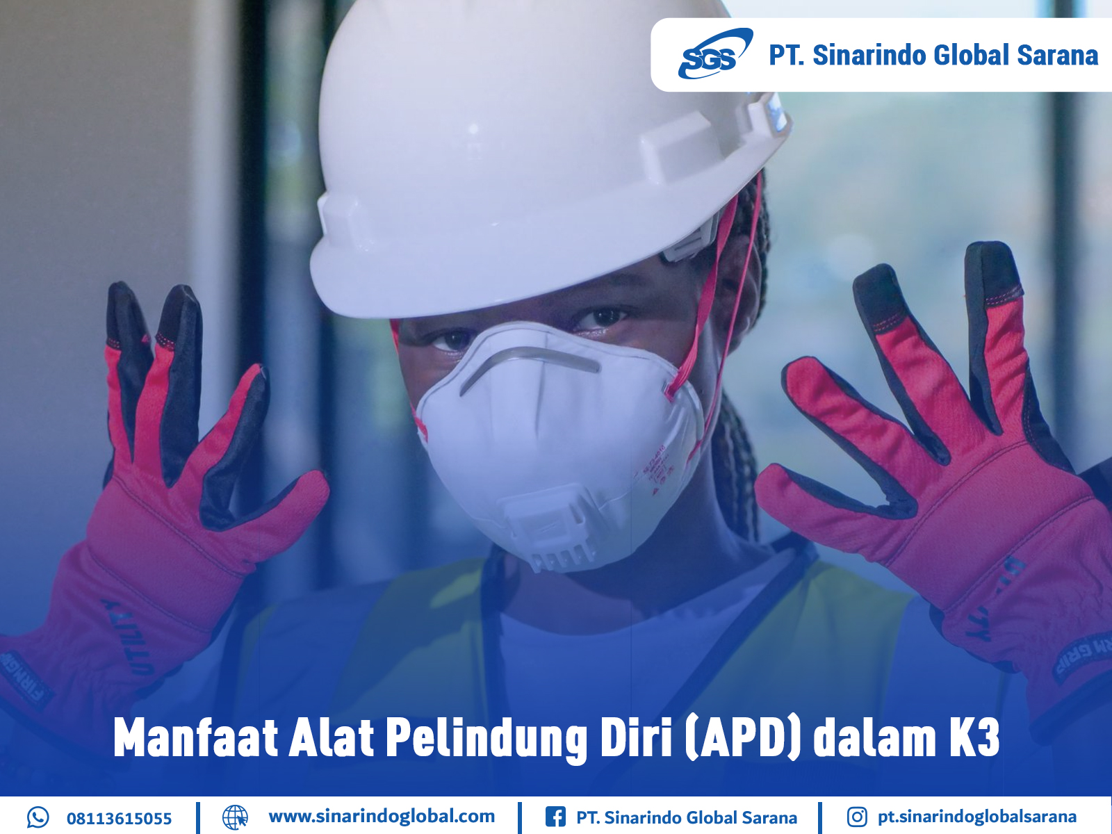 Manfaat Alat Pelindung Diri (APD) dalam K3