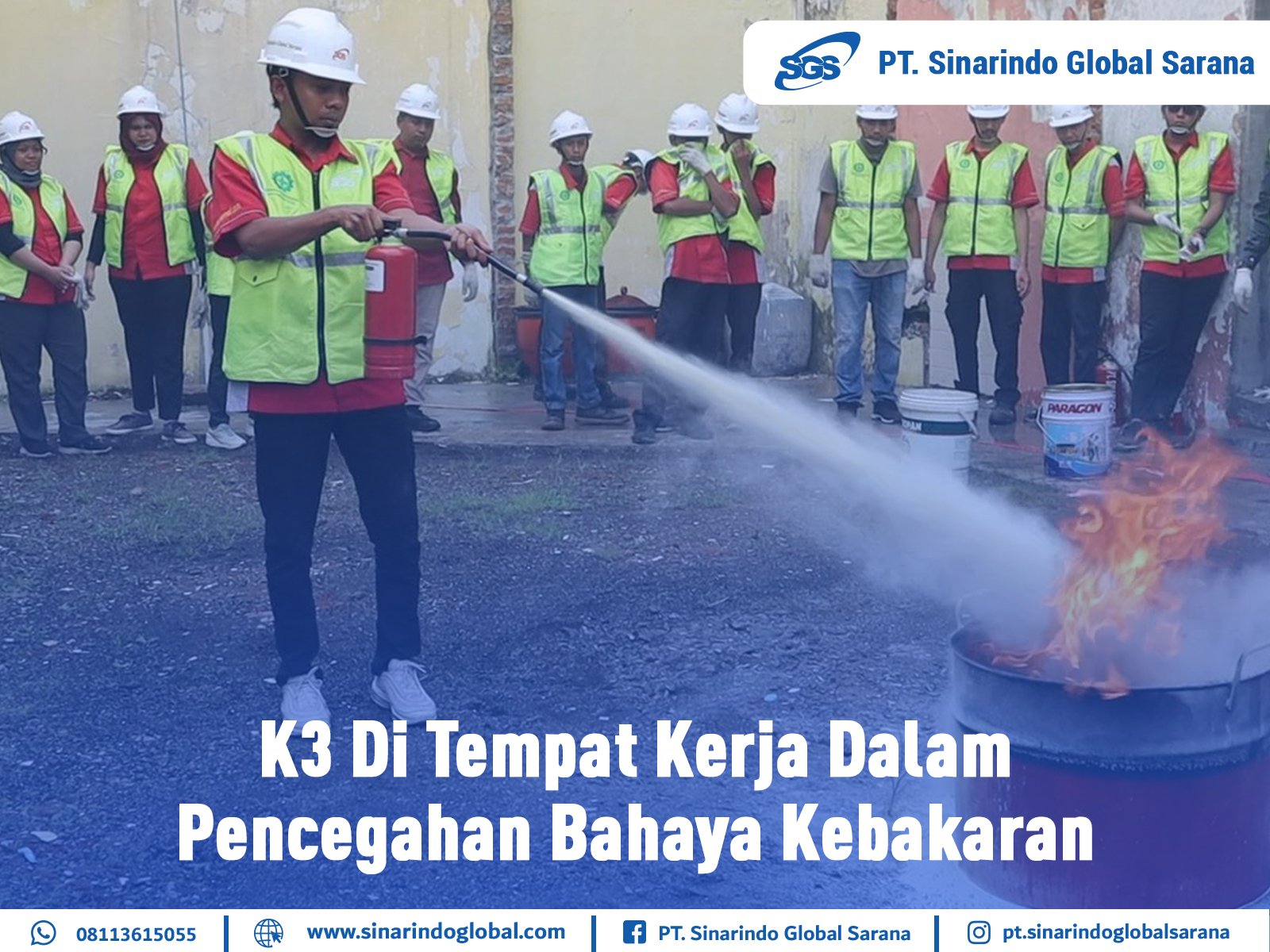 K3 Di Tempat Kerja Dalam Pencegahan Bahaya Kebakaran